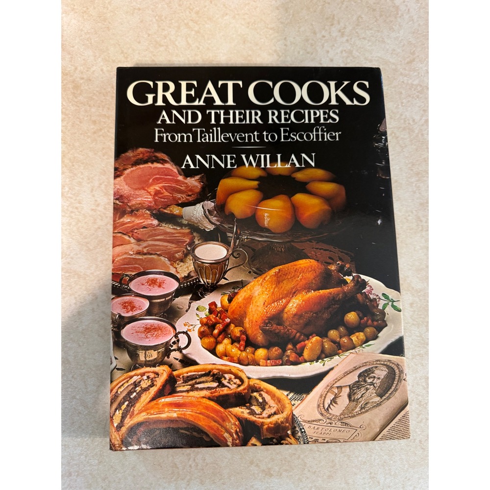 Great Cooks and Their Recipes Anne Willan 1977 Hardcover Cookbook First Edition